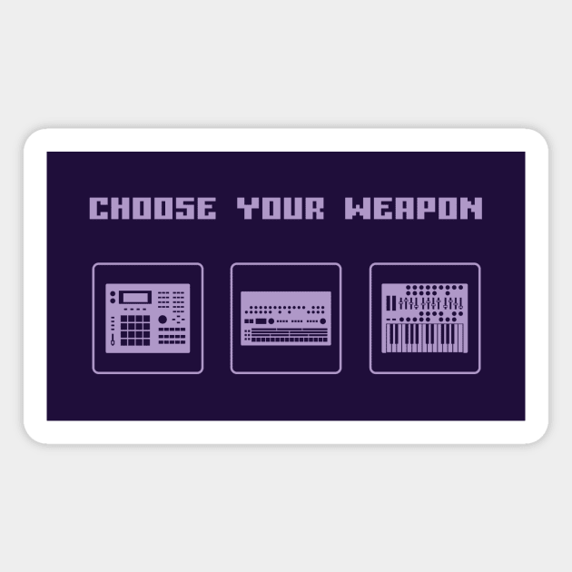 Choose Your Weapon Drum Machine and Synth Selector for Electronic Musician Magnet by Atomic Malibu